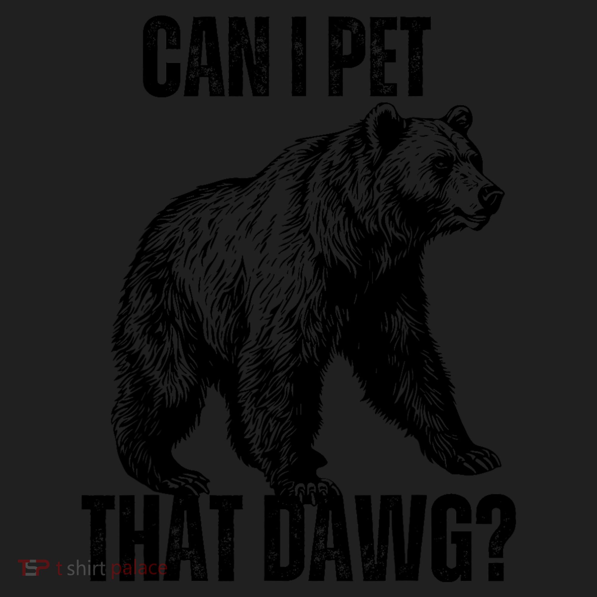 Can I Pet That Dog Bear Meme Funny Dog Women's Sweatshirt