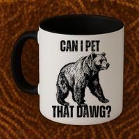 Can I Pet That Dog Bear Meme Funny Dog Coffee Mug thumb 2