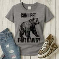 Can I Pet That Dog Bear Meme Funny Dog Women's T-Shirt thumb 3
