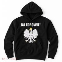 Cheers In Polish Coat Of Arms Souvenir Funny Na Zdrowie Hoodie thumb 0