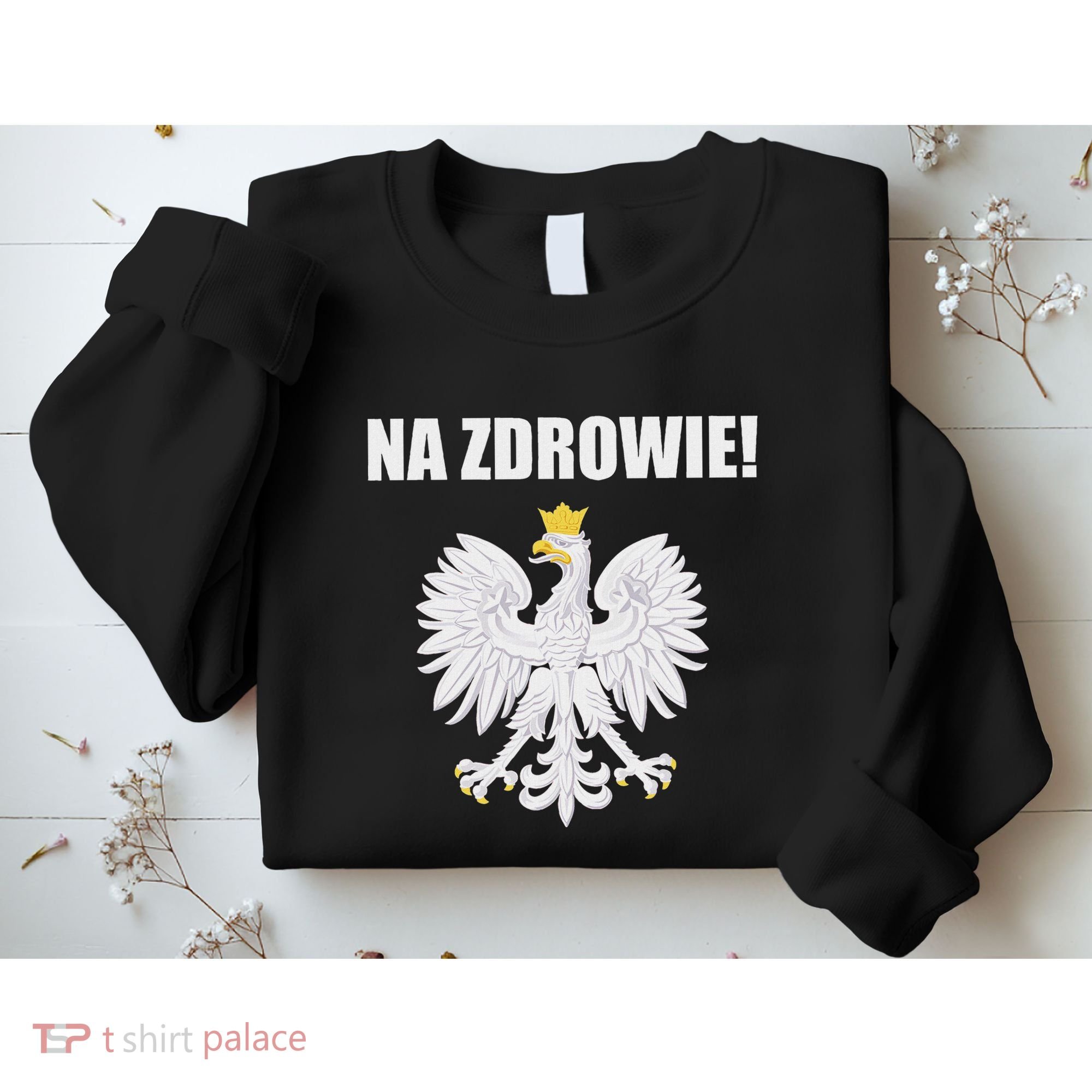 Cheers In Polish Coat Of Arms Souvenir Funny Na Zdrowie Sweatshirt