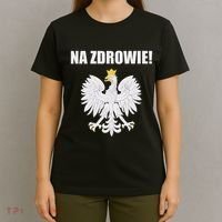 Cheers In Polish Coat Of Arms Souvenir Funny Na Zdrowie T-Shirt thumb 4