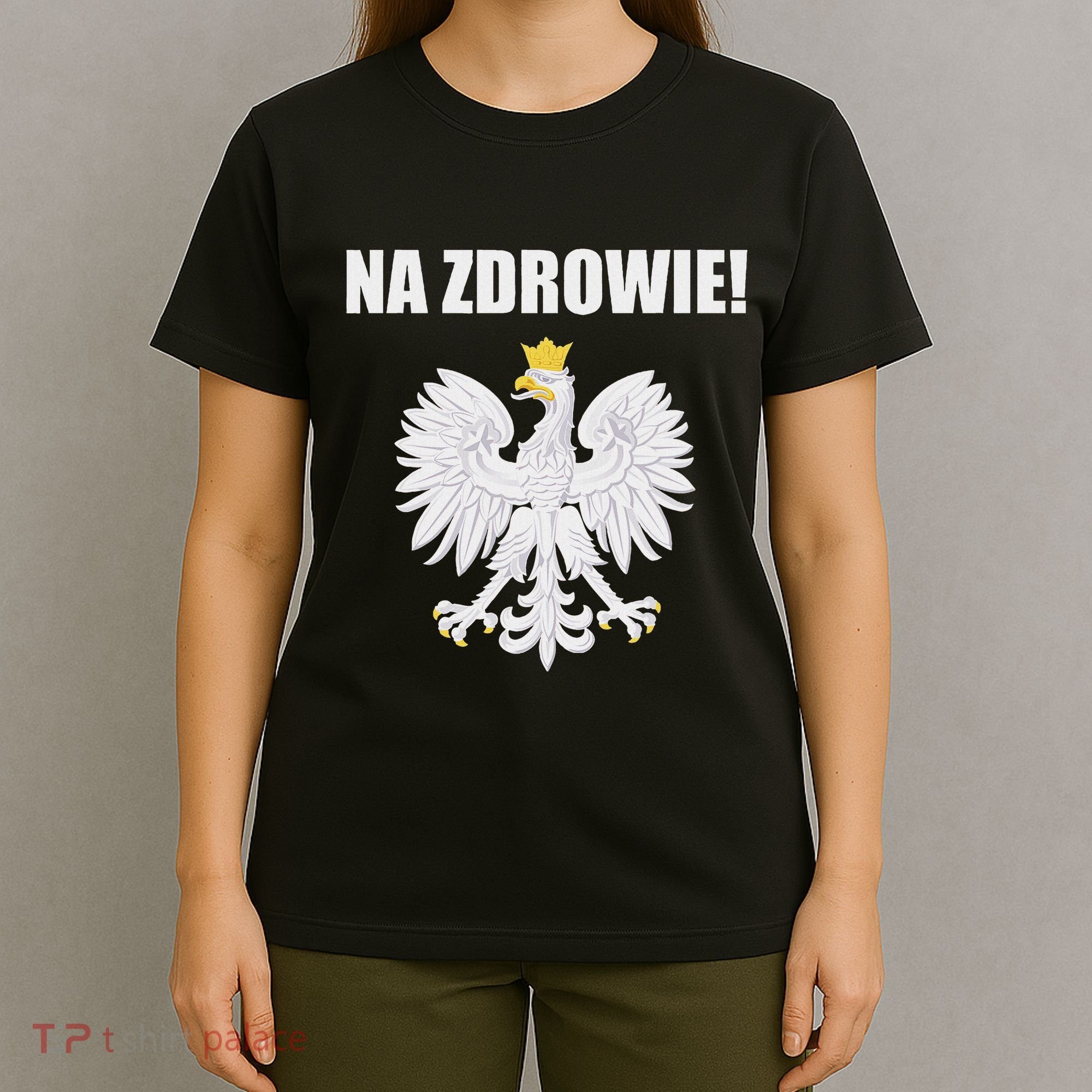 Cheers In Polish Coat Of Arms Souvenir Funny Na Zdrowie T-Shirt