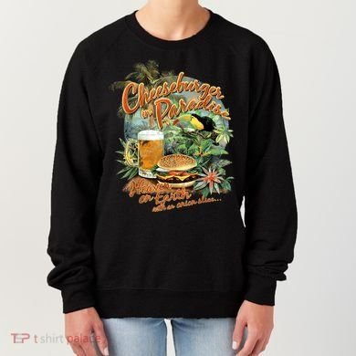Cheeseburger In Paradise Heaven On Earth Funny Gift Women's Sweatshirt