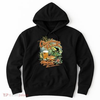 Cheeseburger In Paradise Heaven On Earth Funny Gift Hoodie
