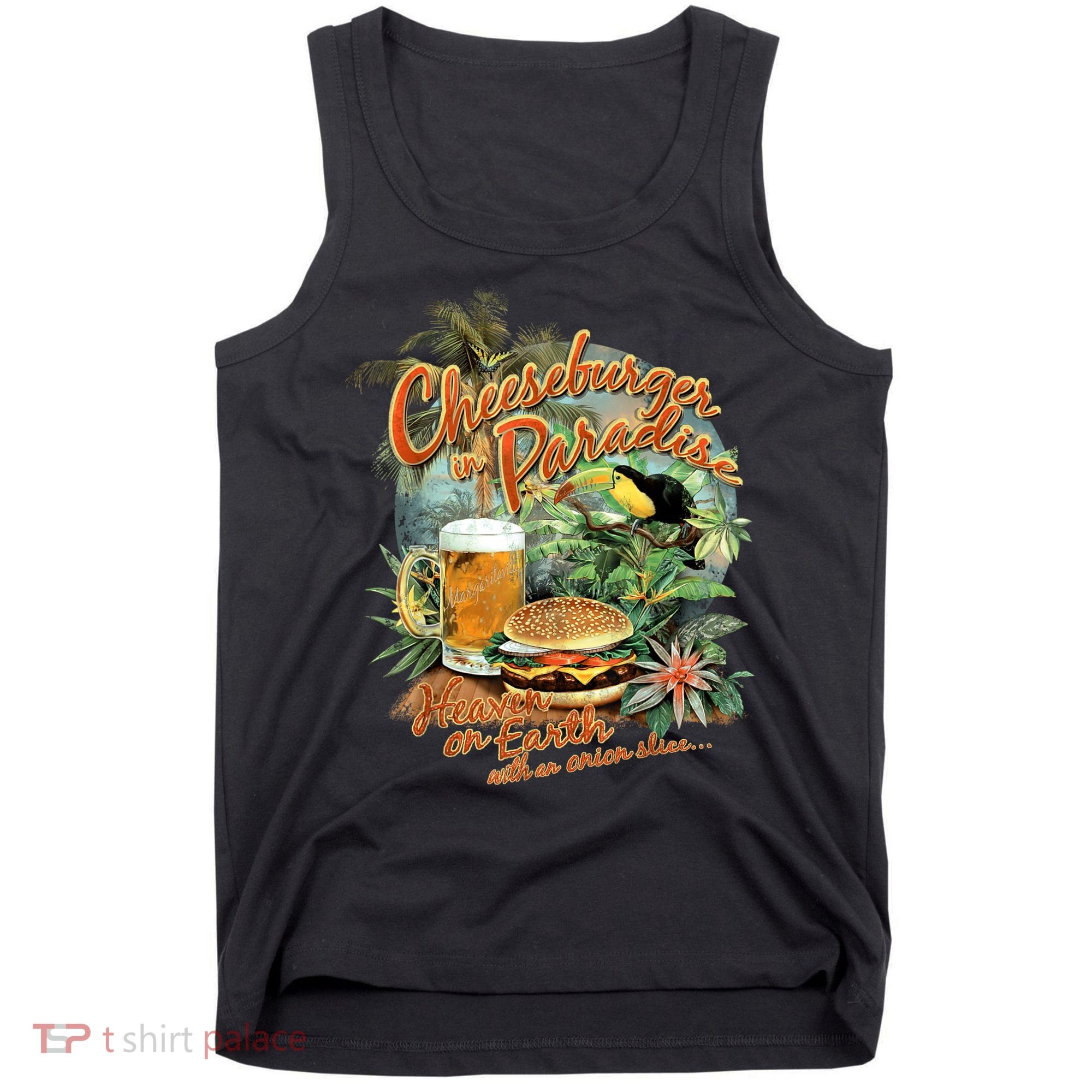 Cheeseburger In Paradise Heaven On Earth Funny Gift Tank Top