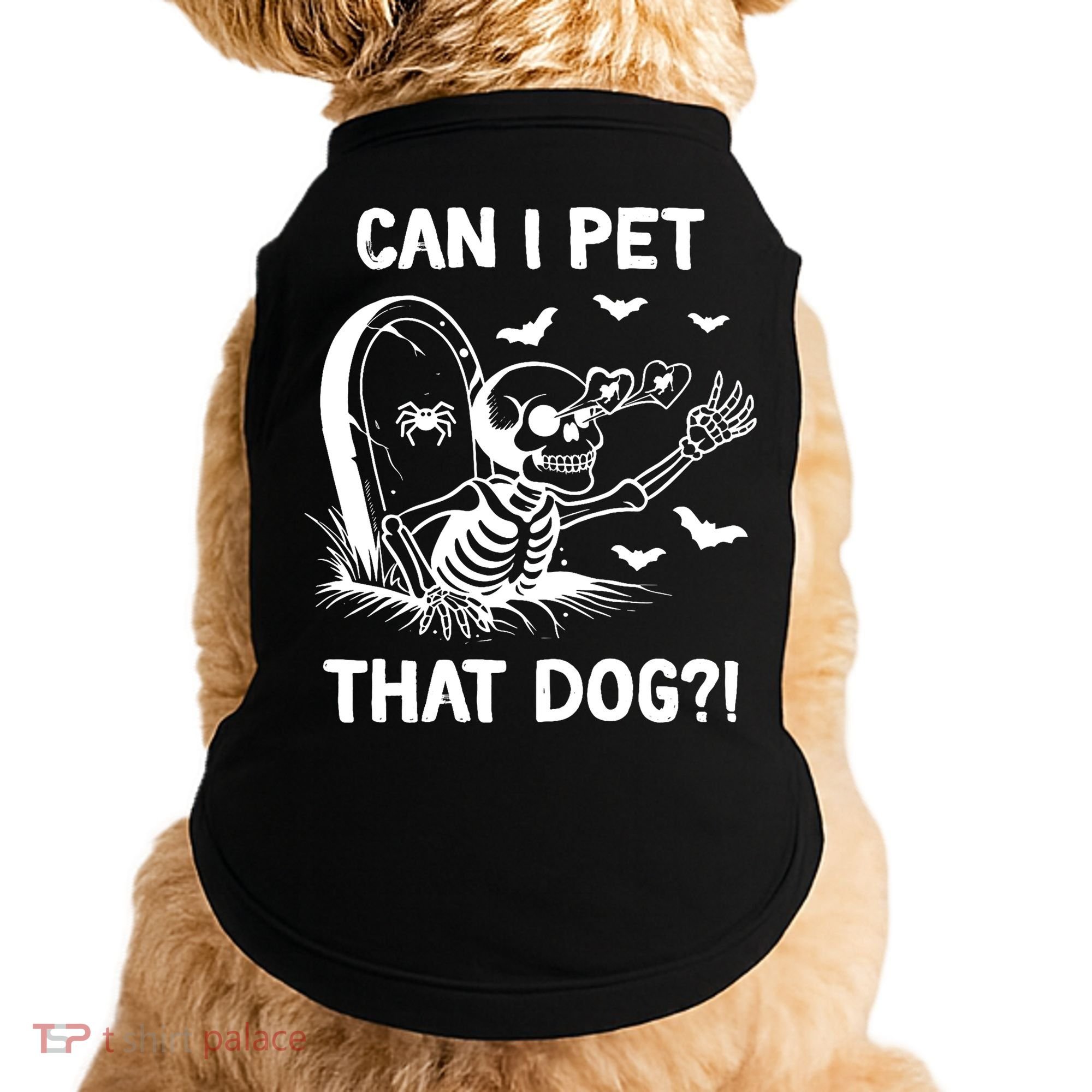 Can I Pet That Dog Halloween Skeleton Doggie Tank