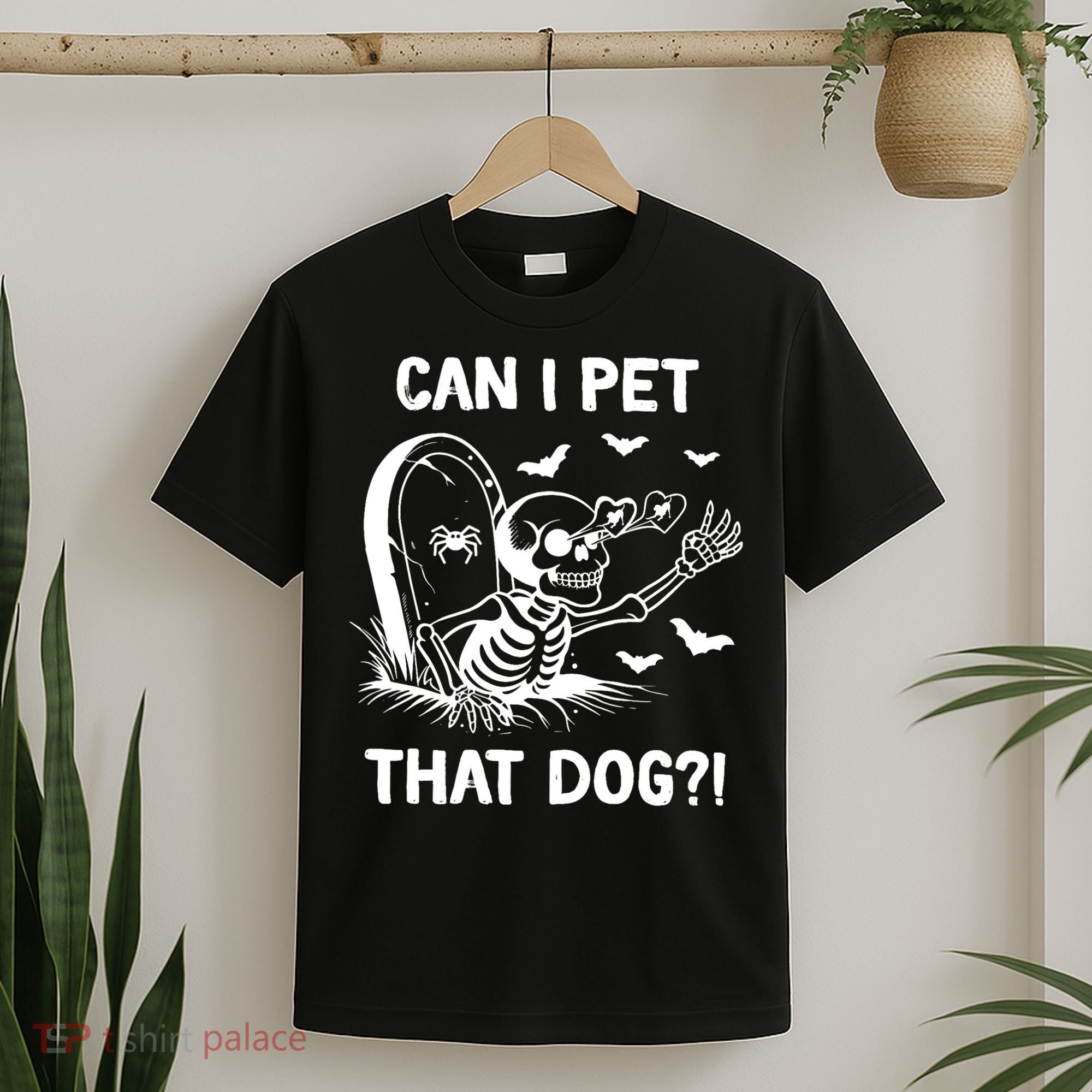 Can I Pet That Dog Halloween Skeleton T-Shirt