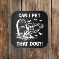 Can I Pet That Dog Halloween Skeleton Coaster thumb 0