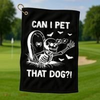 Can I Pet That Dog Halloween Skeleton Golf Towel thumb 1
