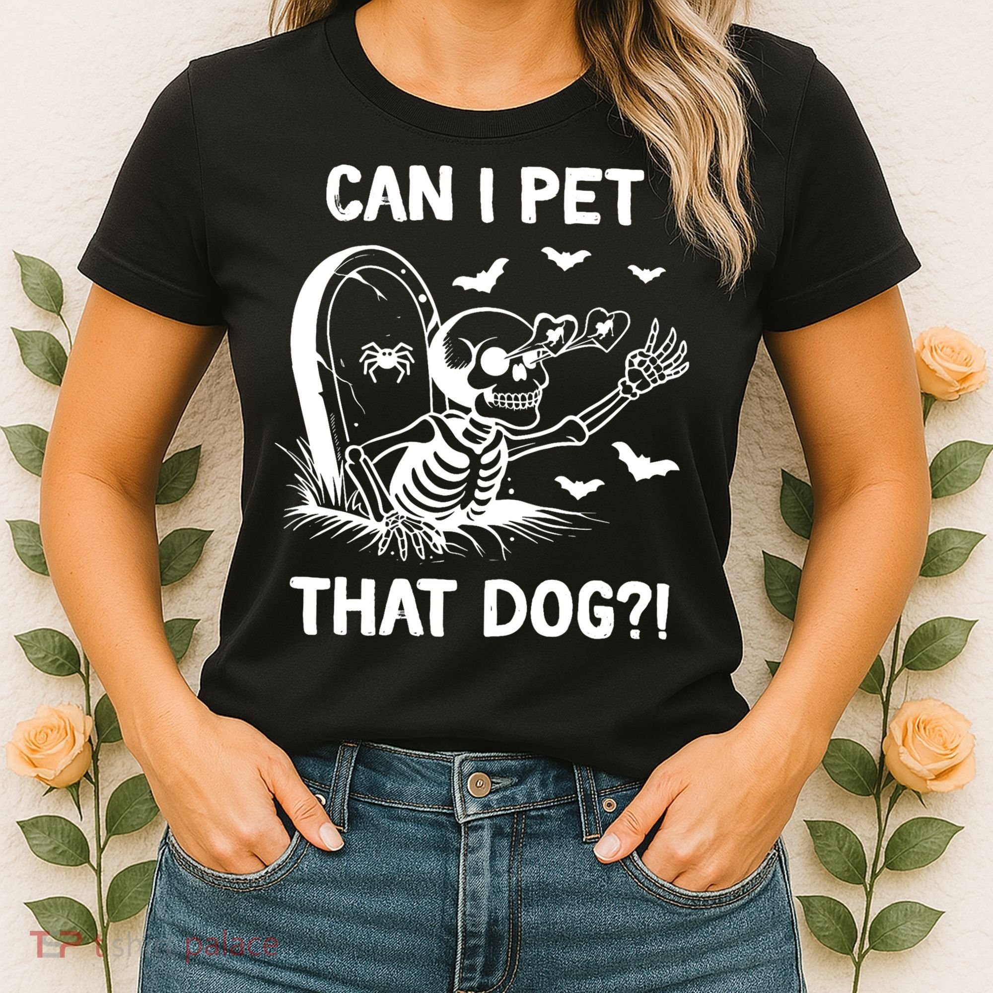 Can I Pet That Dog Halloween Skeleton Women's T-Shirt