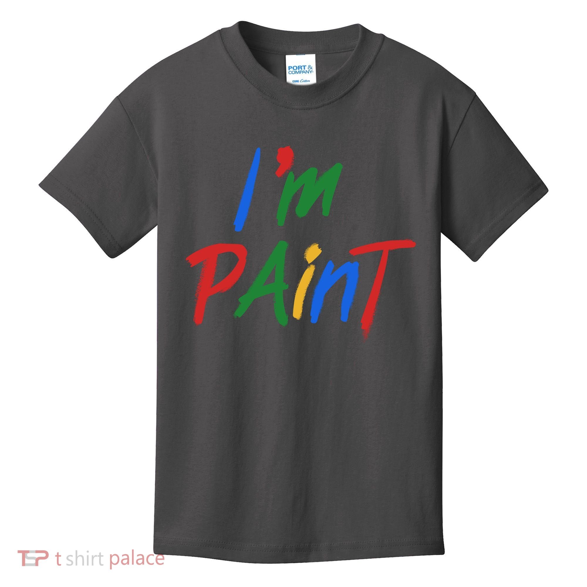 Cute Im Paint Childens Finger Painting Kids T-Shirt