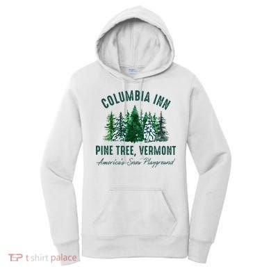 Columbia Inn Pine Tree Vermont Merry Christmas Women's Hoodie