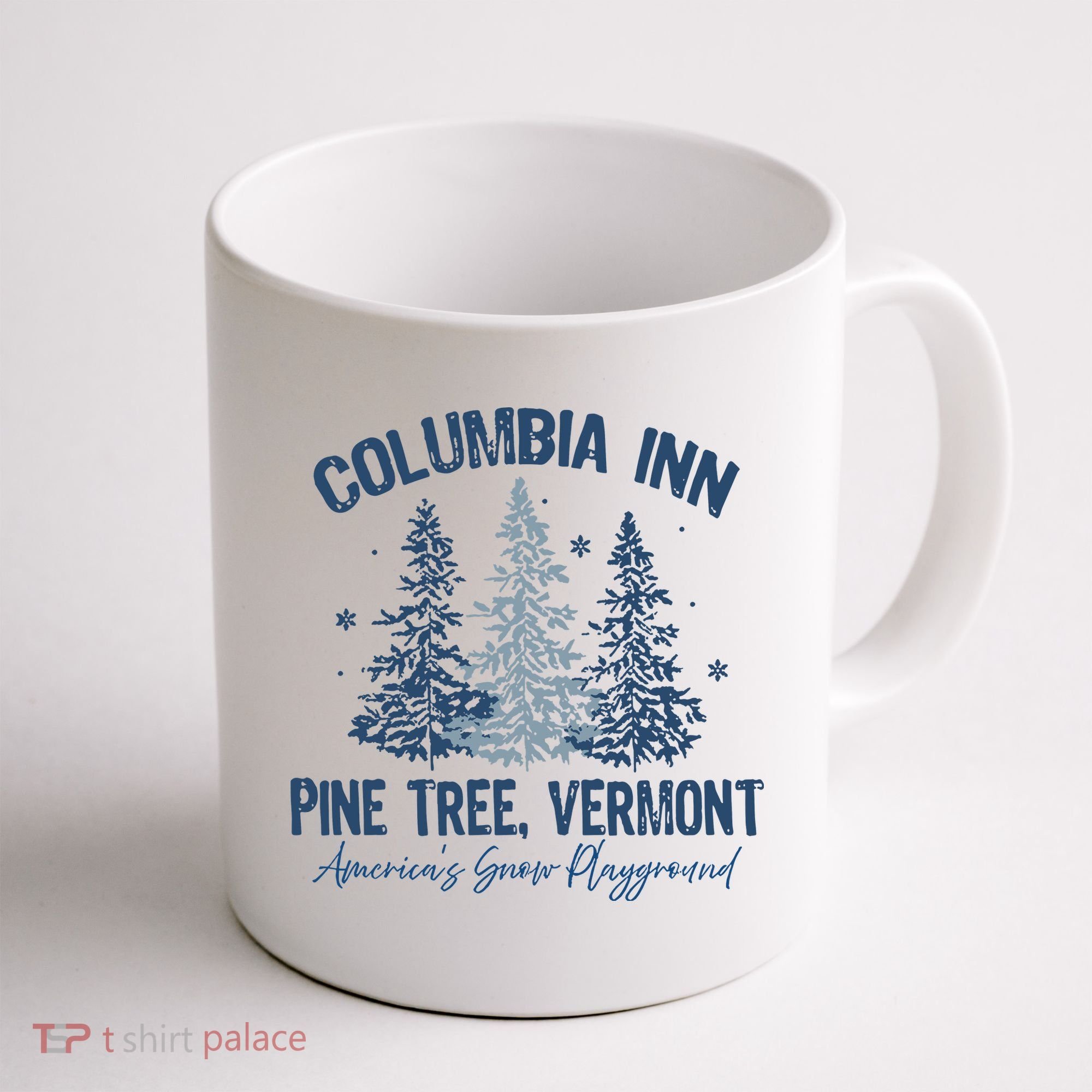 Columbia Inn Pine Tree Vermont Always A White Christmas Coffee Mug
