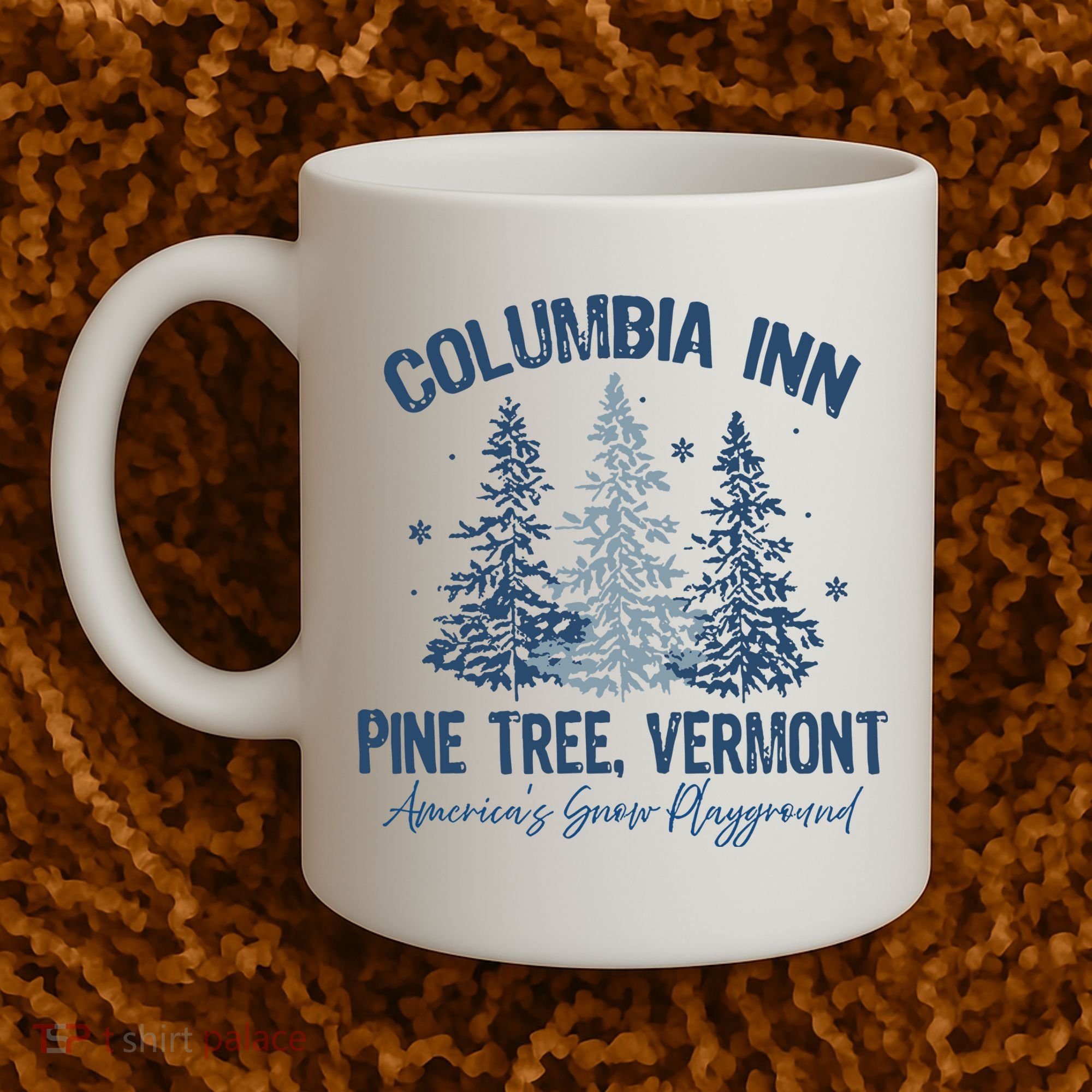Columbia Inn Pine Tree Vermont Always A White Christmas Coffee Mug