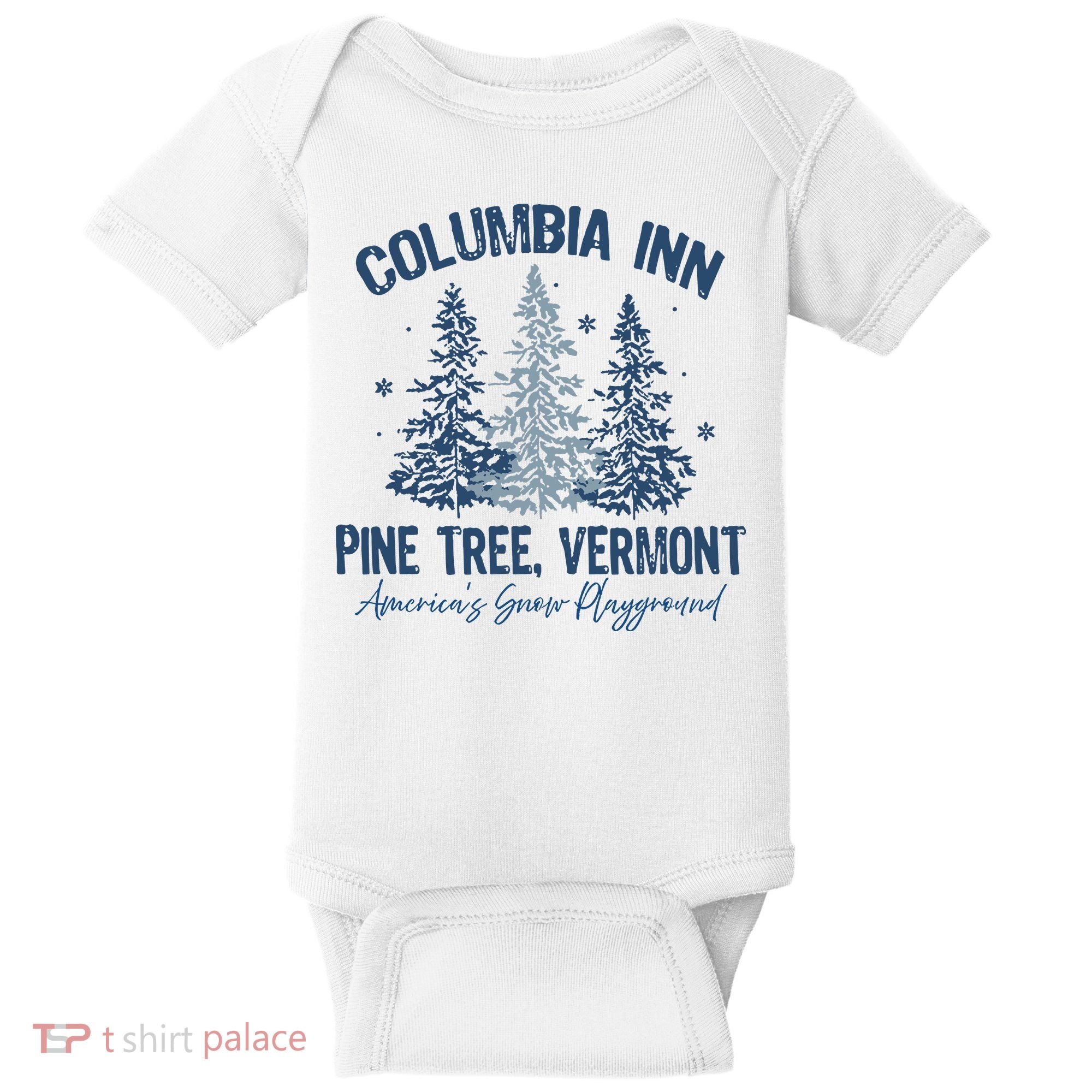 Columbia Inn Pine Tree Vermont Always A White Christmas Baby Bodysuit