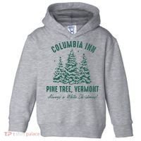 Columbia Inn Pine Tree Vermont Sweatshirt A White Christmas Bing Crosby Toddler Hoodie thumb 0