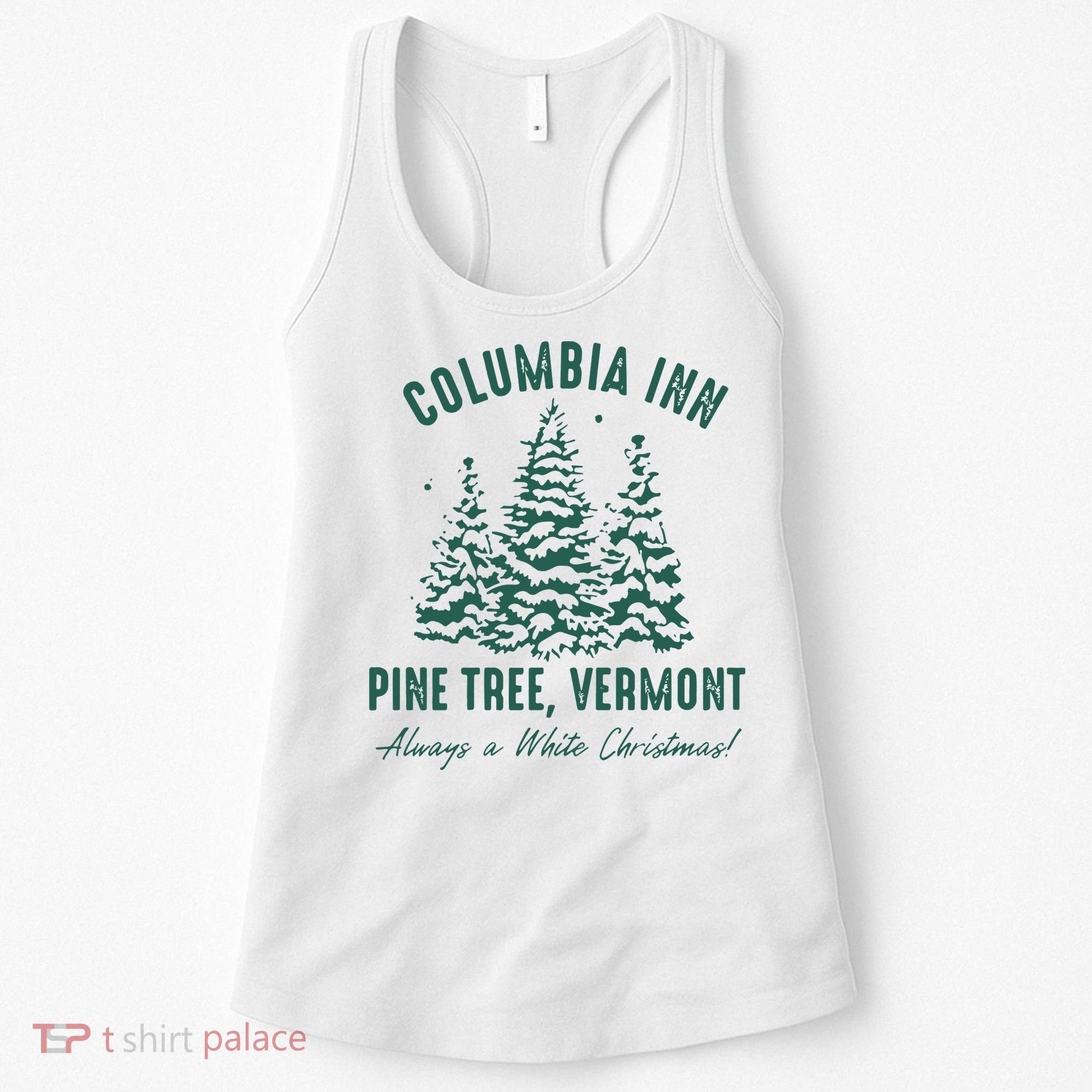 Columbia Inn Pine Tree Vermont Sweatshirt A White Christmas Bing Crosby Women's Tank Top