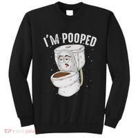 Cool IM Pooped Funny Dirty Toilet Bowl Joke Lover Gift Sweatshirt thumb 0