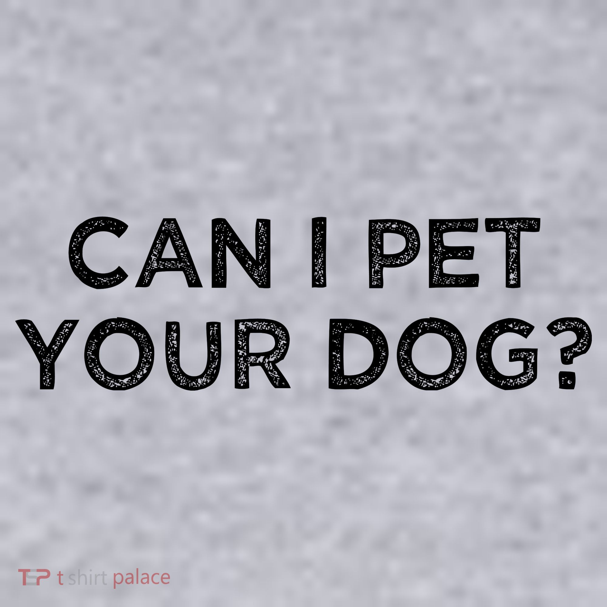 Can I Pet Your Dog Women's Sweatshirt