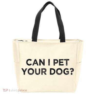 Can I Pet Your Dog Tote Bag