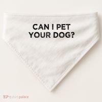 Can I Pet Your Dog USA-Made Doggie Bandana thumb 0