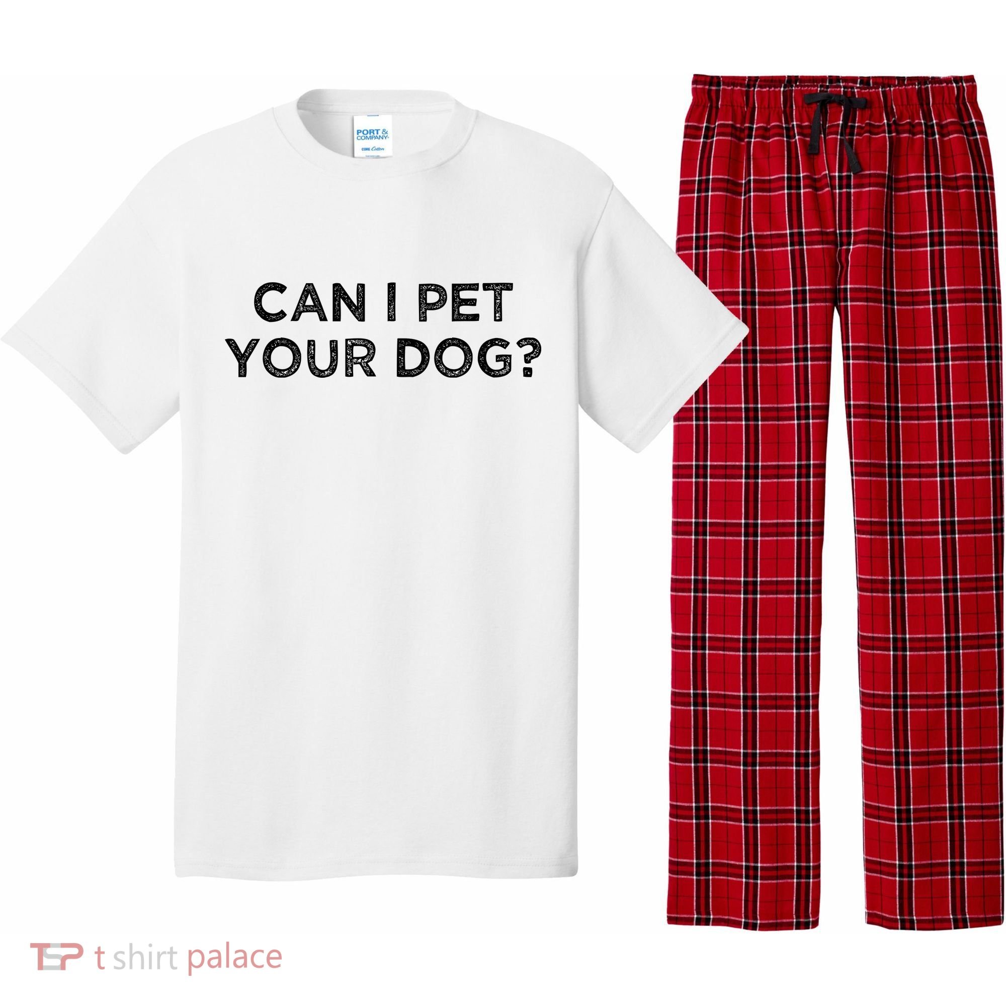 Can I Pet Your Dog Pajama Set