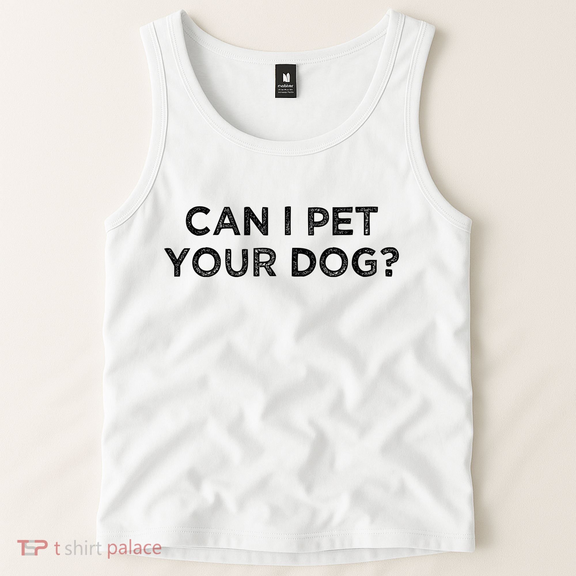 Can I Pet Your Dog Tank Top