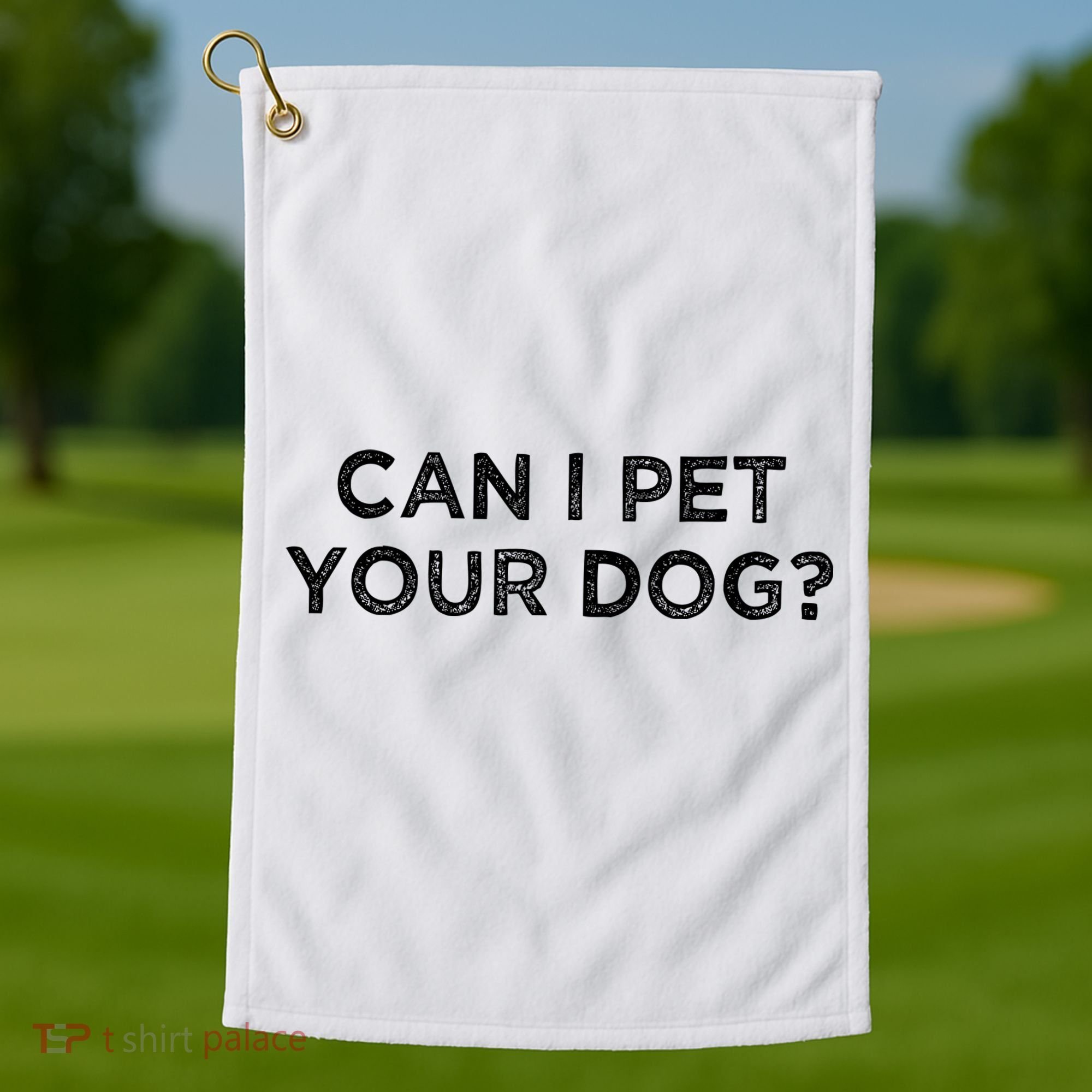 Can I Pet Your Dog Golf Towel