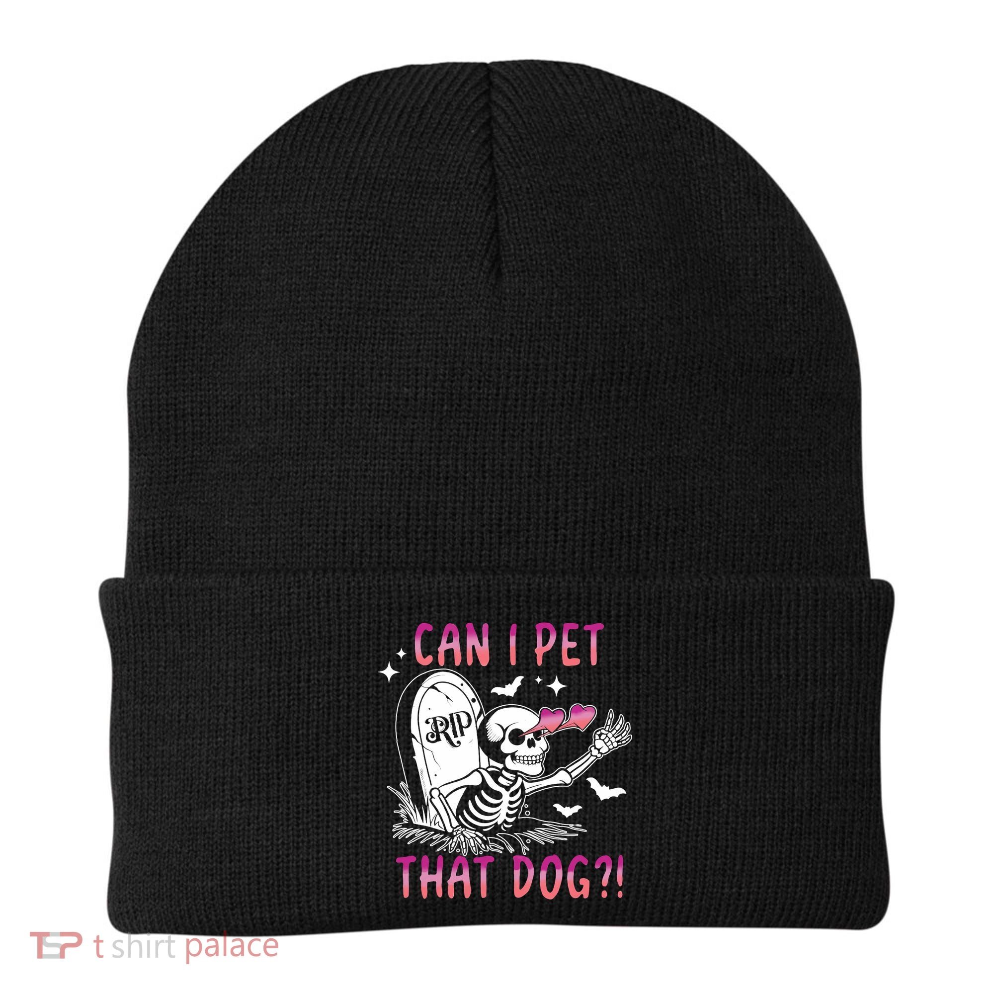 Can I Pet That Dog Skeleton Halloween Beanie