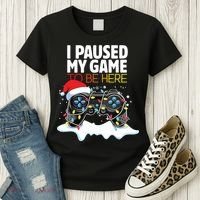 Christmas I Paused My Game To Be Here Funny Sarcastic Women's T-Shirt thumb 3