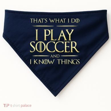 Cool I Play Soccer And I Know Things USA-Made Doggie Bandana