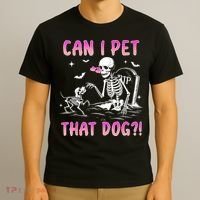 Can I Pet That Dog Funny Skeleton Dog Lover Halloween T-Shirt thumb 3