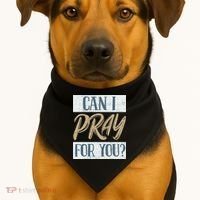 Can I Pray For You Christian Love Religious USA-Made Doggie Bandana thumb 1
