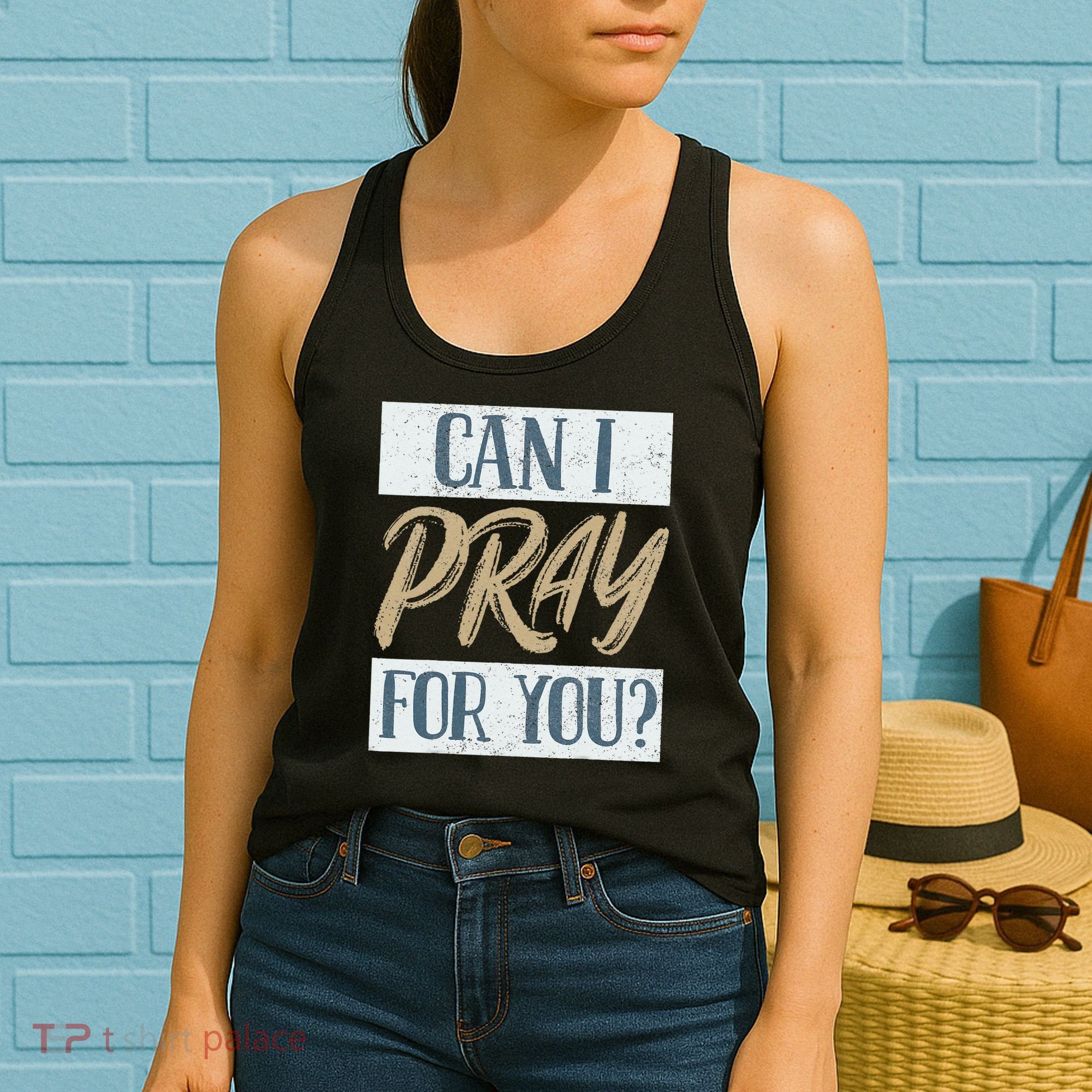 Can I Pray For You Christian Love Religious Women's Tank Top