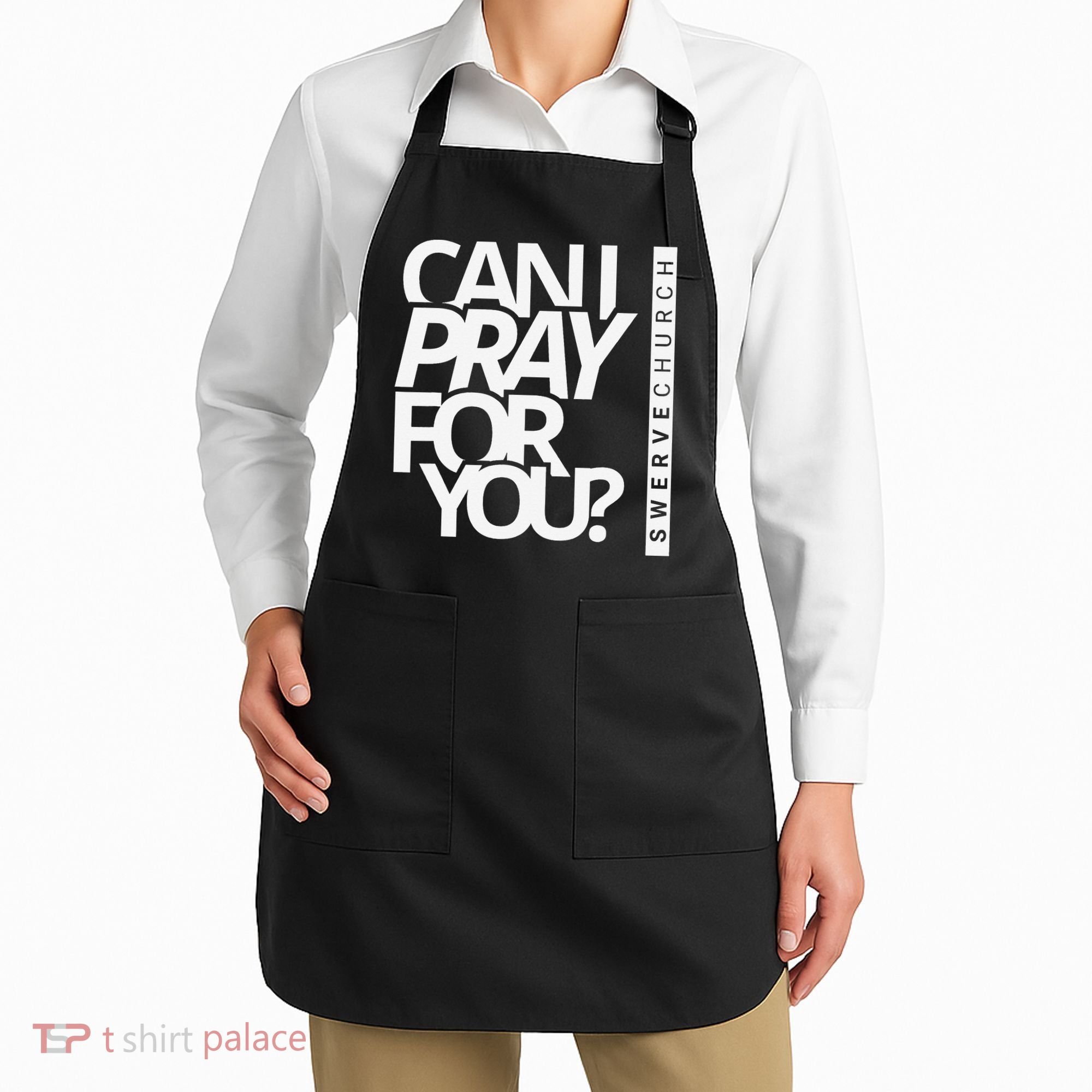 Can I Pray For You Apron