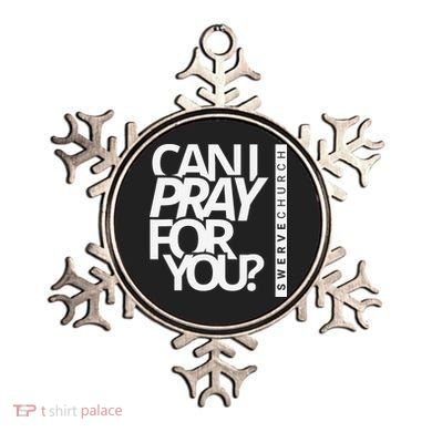 Can I Pray For You Ornament