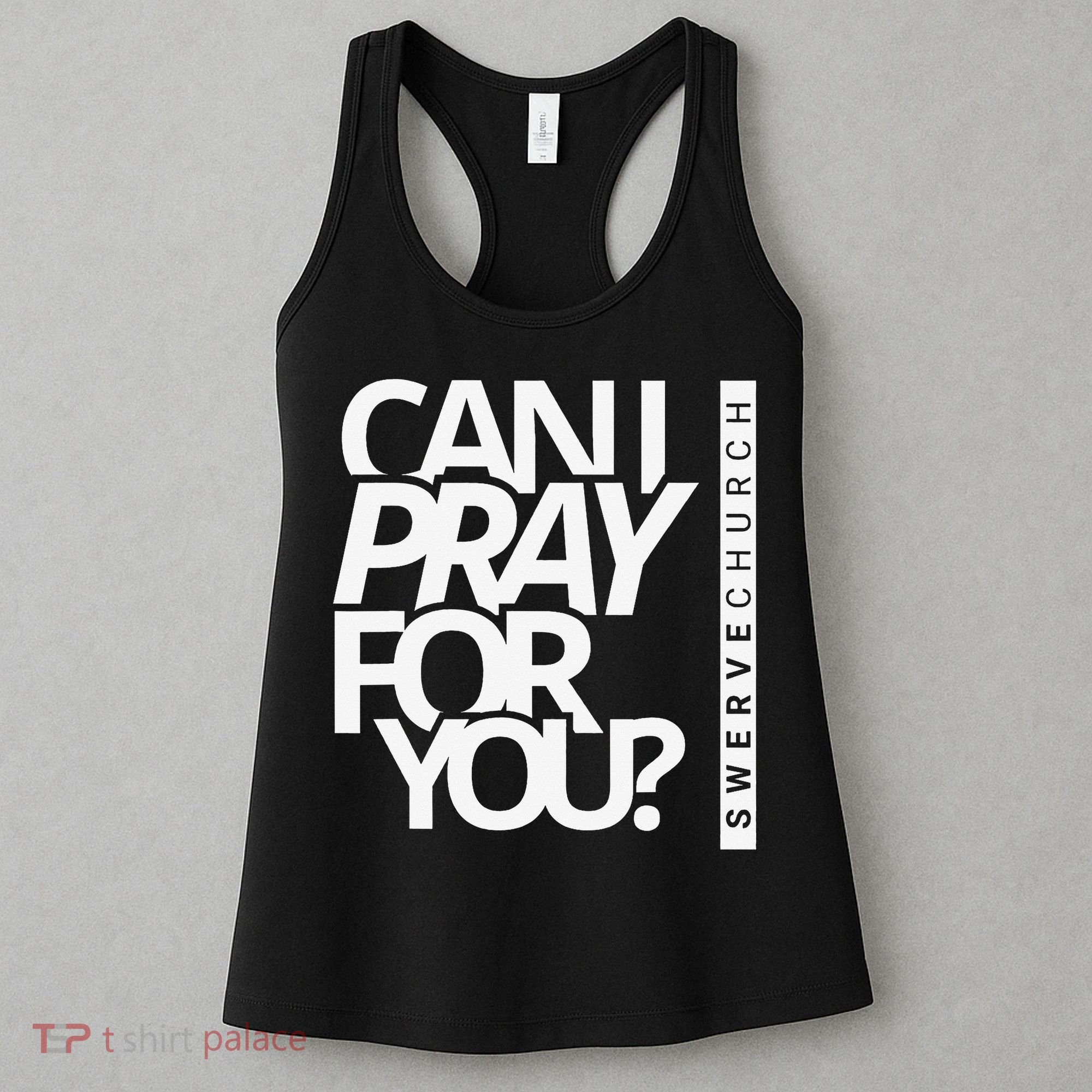 Can I Pray For You Women's Tank Top