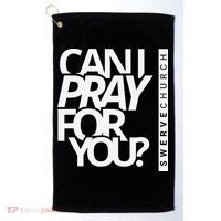 Can I Pray For You Golf Towel thumb 0