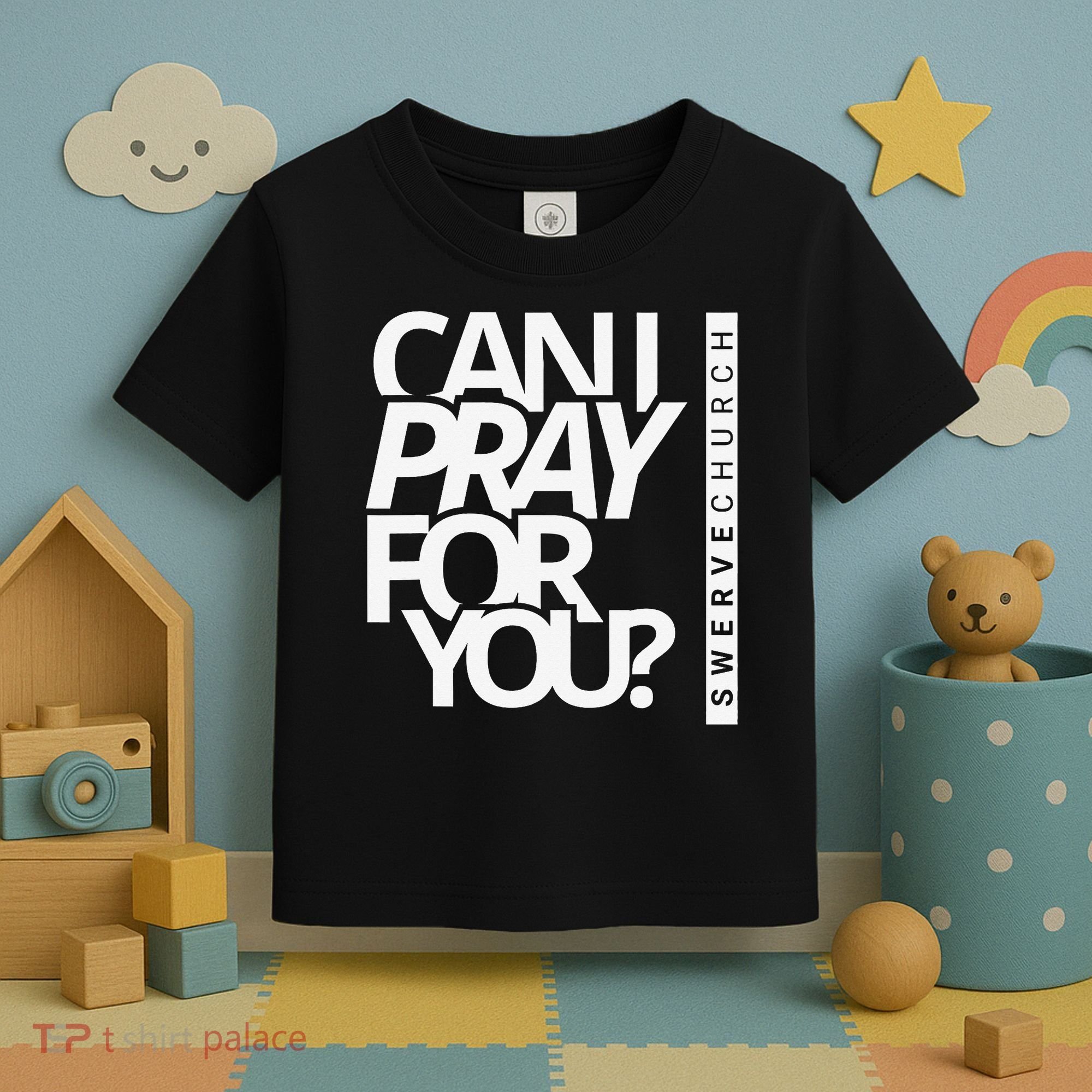 Can I Pray For You Toddler T-Shirt