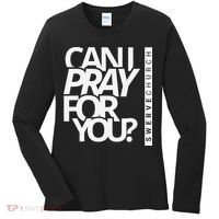 Can I Pray For You Women's Long Sleeve Shirt thumb 0