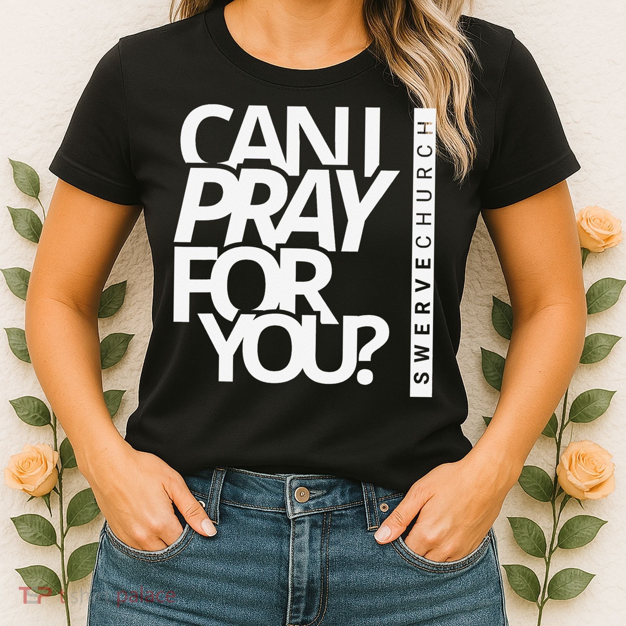 Can I Pray For You Women's T-Shirt