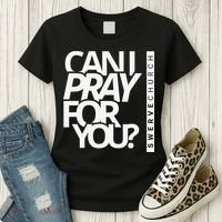 Can I Pray For You Women's T-Shirt thumb 3