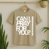 Can I Pray For You T-Shirt thumb 2