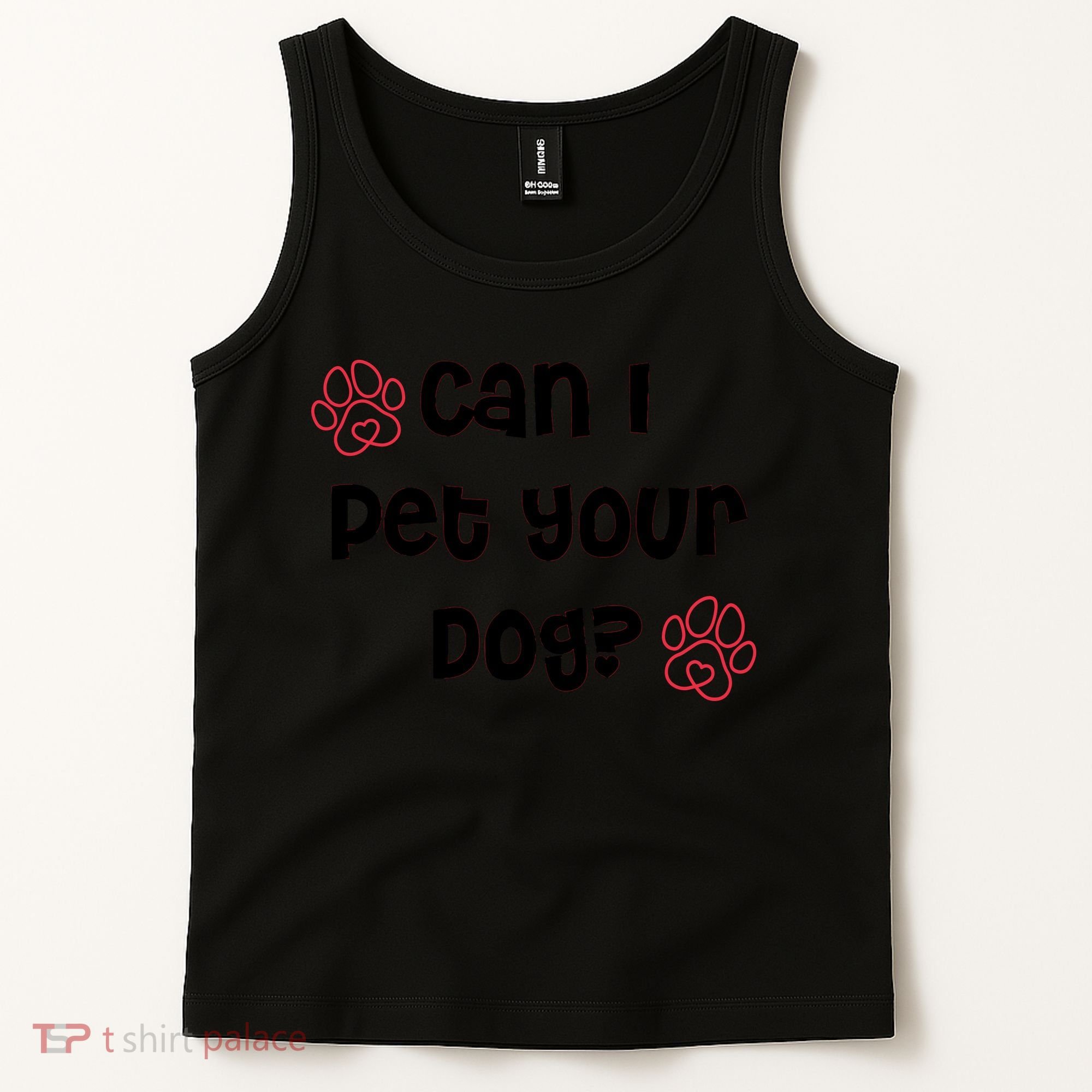 Can I Pet Your Dog? Funny Cute Pet Lover Saying Tank Top