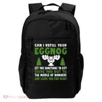 Can I Refill Your Eggnog Christmas Vacation Quote Backpack thumb 0