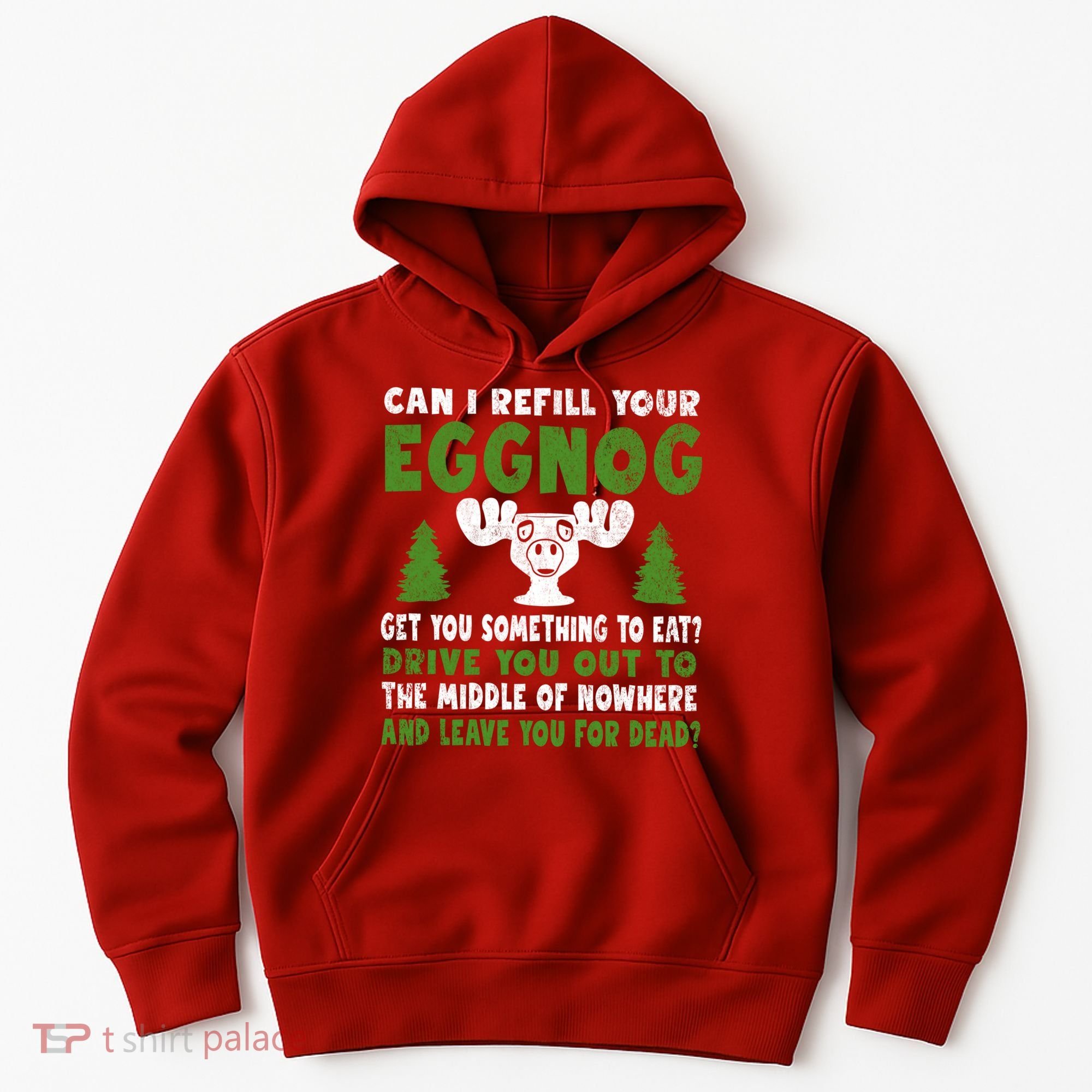 Can I Refill Your Eggnog Christmas Vacation Quote Hoodie