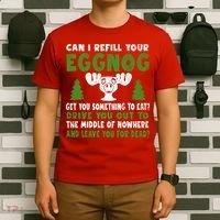 Can I Refill Your Eggnog Christmas Vacation Quote T-Shirt thumb 6