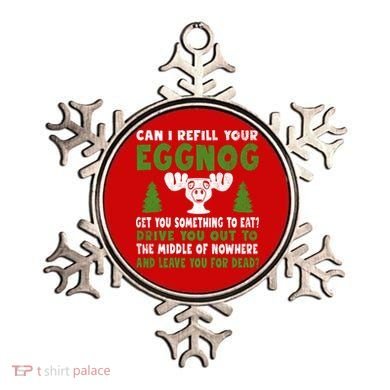 Can I Refill Your Eggnog Christmas Vacation Quote Ornament