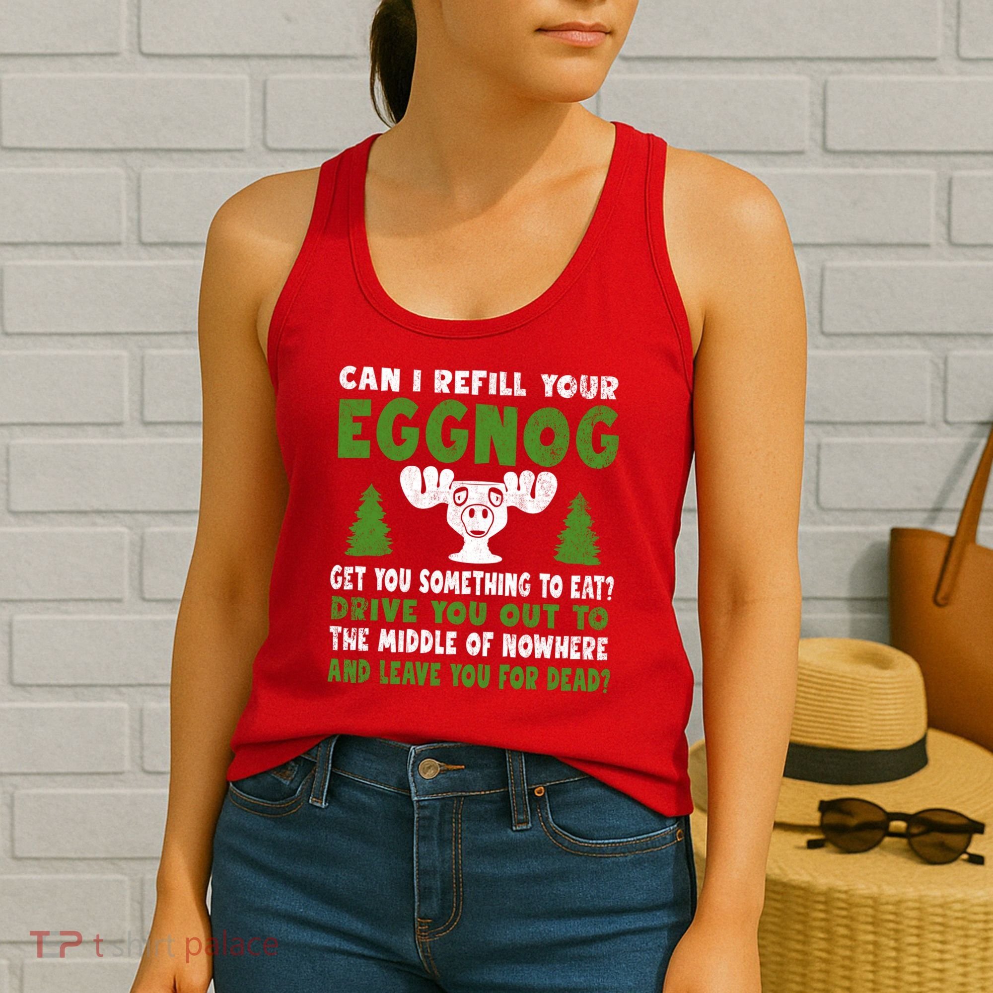 Can I Refill Your Eggnog Christmas Vacation Quote Women's Tank Top